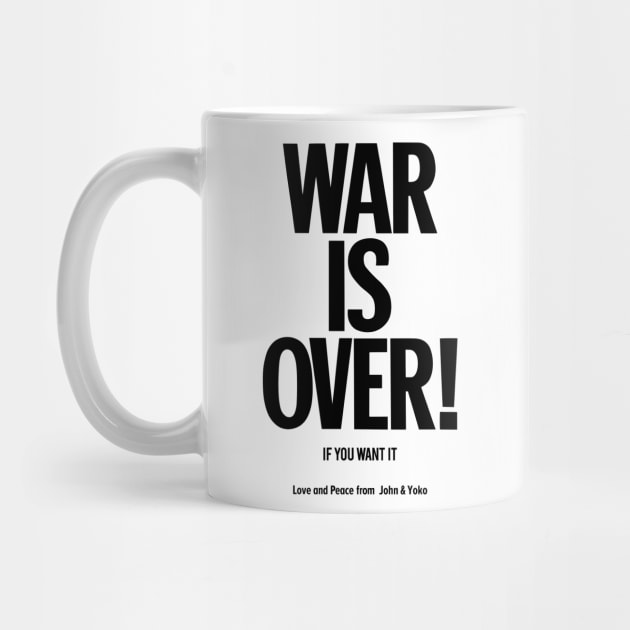 War is Over - John Lennon & Yoko Ono by Boogosh